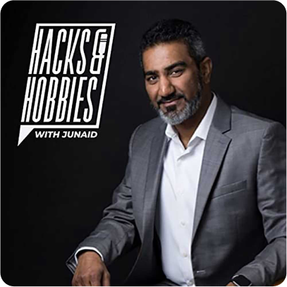Hacks and Hobbies with Junaid